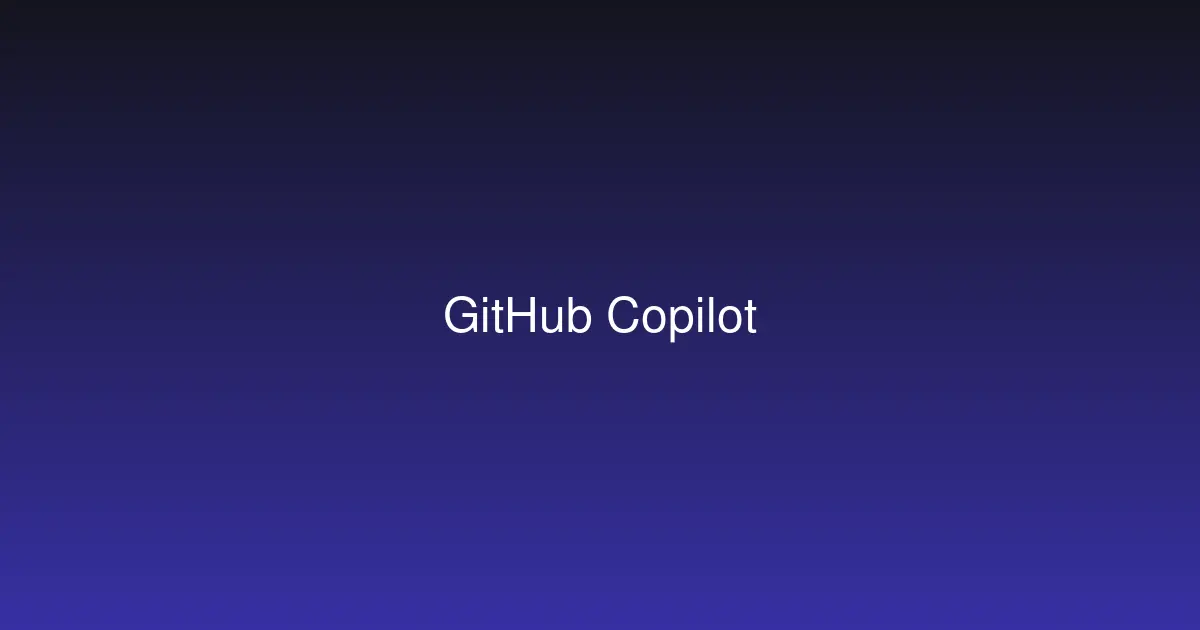 GitHub Copilot : le guide complet du développeur