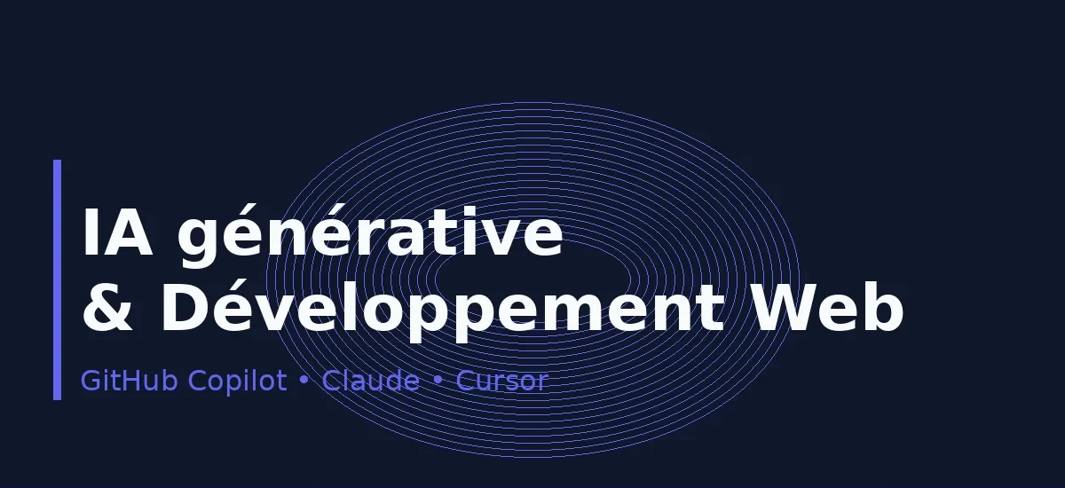IA générative et développement web : outils et cas d'usage